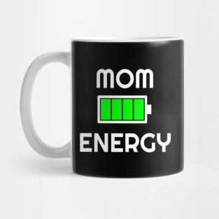 Mom Energy Full Mug